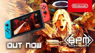 BPM Bullets Per Minute Nintendo Switch Launch Trailer [upl. by Goeger940]