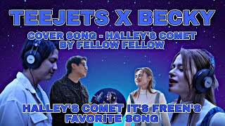 TEEJETS X BECKY COVER HALLEYS COMET  THIS FREEN FAVORITE SONG [upl. by Letsyrhc425]