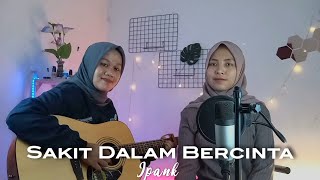 SAKIT DALAM BERCINTA  IPANK  yolandani akustik cover [upl. by Amedeo]