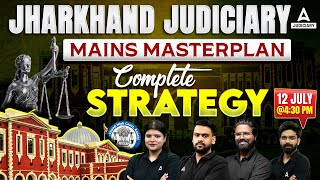 JHARKHAND JUDICIARY STRATEGY 2024  JHARKHAND JUDICIARY MAINS PREPARATION  ADDA247 JUDIACIARY [upl. by Bat]