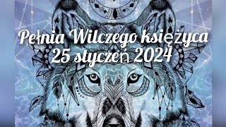 pełnia Wilczego księżyca w Lwie 25 styczeń 2024  wszystkie znaki zodiaku 🌚🌕🪐 [upl. by Sanyu]