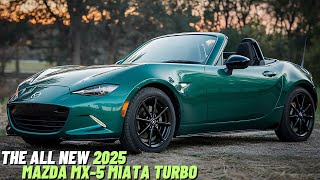 The All New 2025 Mazda MX5 Miata is Finally Here  Full Review And First Look [upl. by Lek]