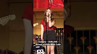 Santeria Pt2  SUBLIME  School of Rock West Cobb schoolofrock [upl. by Reteip743]