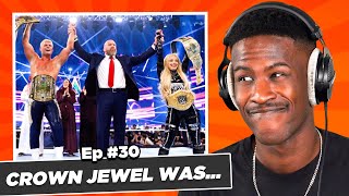 What Happened At Crown Jewel 2024  VYBE Guys Podcast [upl. by Nairbal]