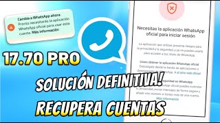 NUEVO WHATSAPP PLUS Ultima Versión ✅ SOLUCIONADO Baneo Necesitas Instalar la versión Oficial 😱 [upl. by Toulon]