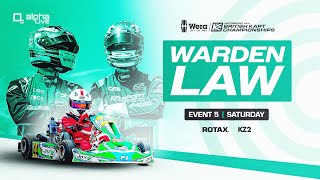 Warden Law  Event 5 LIVE  Saturday  Wera Tools British Kart Championships [upl. by Zucker982]