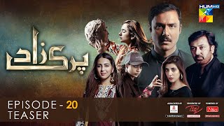 Parizaad Episode 20  Teaser  Presented By ITEL Mobile NISA Cosmetics amp AlJalil  HUM TV Drama [upl. by Aicilet325]