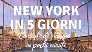 New York in 5 giorni cosa vedere [upl. by Barbaresi501]