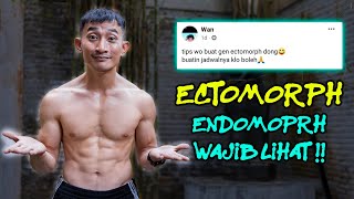 Ngaku Ectomorph Atau Endomorph  Jangan Pusing  Olahraga Untuk Ectomorph dan Endomorph [upl. by Naujit]