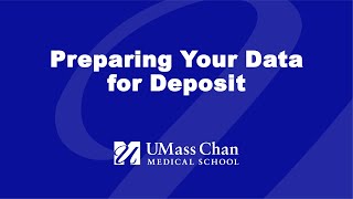 Preparing Your Data for Deposit [upl. by Ahsaei]