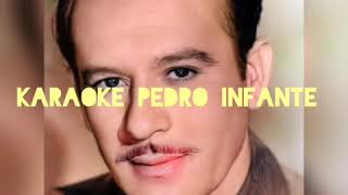 La Borrachita karaoke Pedro infante [upl. by Kano718]