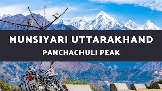 Munsiyari Uttarakhand  The Panchachuli पंचाचुली Peaks of Himalayas [upl. by Love140]