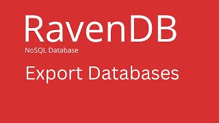 RavenDB  How to Export Data from RavenDB Database [upl. by Stockmon]