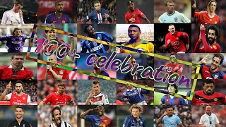 100 Signature Goal Celebration of Famous Football Superstars  MUST WATCH [upl. by Anilehs]