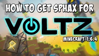 How To Get The Sphax For Voltz Minecraft 164 [upl. by Ymij521]