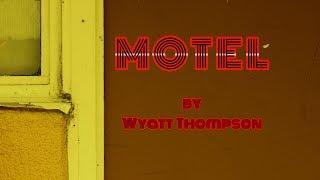 MOTEL  Award Winning Short Film [upl. by Elatnahc367]