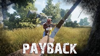 PAYBACK  Rust [upl. by Aitenev]