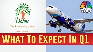 What To Expect From Indigo amp Daburs Q1 Results  Chai Per Charcha [upl. by Annerahs]