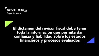 El contenido del dictamen del revisor fiscal [upl. by Ennayehc]