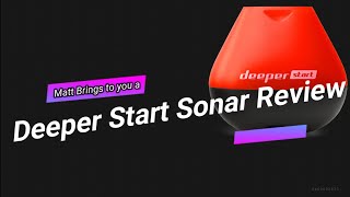 Deeper Start Sonar Review [upl. by Lopes]