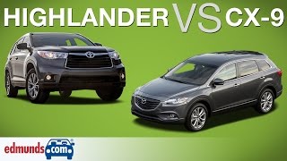 Toyota Highlander vs Mazda CX9  Edmunds ARated Crossover SUVs Face Off [upl. by Quintana726]