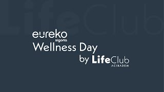 LifeClub Corporate I Eureko Sigorta ile Kurumsal Esenlik Seminerimizi Gerçekleştirdik 🌿 [upl. by Garret859]