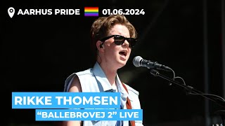 Rikke Thomsen  quotBallebrovej 2quot Aarhus Pride 2024 01062024 Pride [upl. by Riccio]