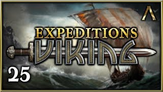 Expeditions Viking  Pt25 quotGhosts of the Empirequot Expeditions Viking Lets Play Gameplay [upl. by Rosati]