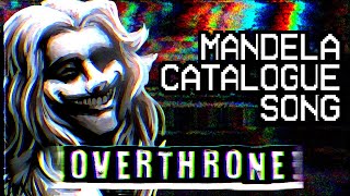 Overthrone  Mandela Catalogue Song Original [upl. by Nahtanoj]