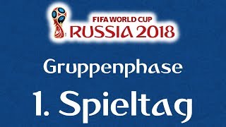 WMTipps 2018 Russland 1Spieltag [upl. by Joshuah]