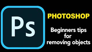 Photoshop tutorial tips amp tricks  A beginners guide to removing objects [upl. by Garlaand784]