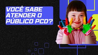 Educador físico Aprenda a trabalhar com público PcD e fazer o primeiro atendimento [upl. by Joletta431]