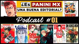 PODCAST 01 Hablemos de Panini Mx  ¿Es una buena editorial [upl. by Modnarb240]