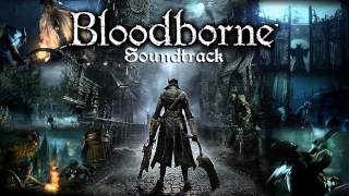 Bloodborne Soundtrack OST  Ebrietas Daughter of The Cosmos [upl. by Amehsyt]