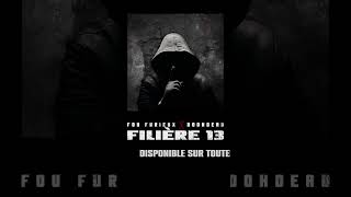 Nouveauté  Fou Furieux x Doohdead  Filière 13 foufurieux doohdead bbt [upl. by Babara]