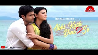 Abhi Kuch Dino Se Remix  Emran Hasmi  Shruti Hasan  Mixx Musicc  Romantic Song 2024 [upl. by Faunia]