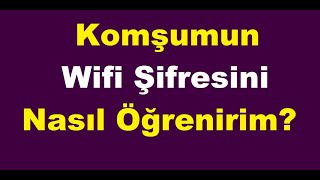 wifi şifresini nasıl görebilirimwifi şifresini nasıl kırabilirim [upl. by Watson]