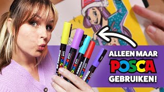 TEKENEN MET ALLEEN MAAR VERFSTIFTEN  Posca Markers uitproberen [upl. by Eiramac30]