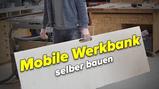 MOBILE Werkbank selber bauen Stabil leicht und günstig [upl. by Woody803]