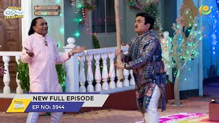 FULL EPISODE 3944  Taarak Mehta Ka Ooltah Chashmah  NEW Episodes  तारक मेहता का उल्टा चश्मा [upl. by Addam141]