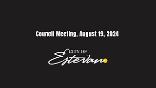 Estevan City Council Meeting August 19 2024 [upl. by Forelli244]