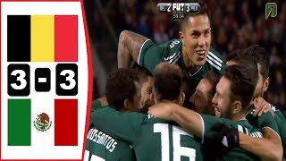 Bélgica vs México 33 Resumen Completo HD Amistoso Rumbo Rusia 2018 [upl. by Vina]