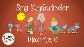 Sing Kinderlieder MaxiMix 9 Londons Brücke uvm  Kinderlieder zum Mitsingen  Sing Kinderlieder [upl. by Amaerd378]