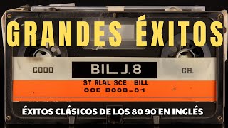 Éxitos clásicos de los 80 90 en inglés  Musica De Los 80 y 90 En Ingles  Clasicos De Los 80 90 [upl. by Corotto]