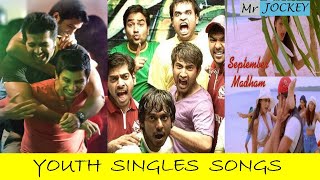 YOUTH SINGLES SONGS  JOYFUL CAREFREE SONGS  TAMIL  90s amp 2K SONGS  MR JOCKEY [upl. by Rennob]