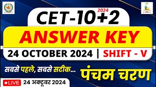 CET 102 Answer Key  24 October 2024  5th  Shift  CET Senior Secondary Level Exam Answer Key [upl. by Eimac791]