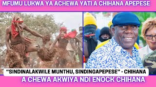 MFUMU LUKWA YA ACHEWA YATI A ENOCK CHIHANA APEPESE KAMBA KUNYAZITSA MAU A DAMBWE [upl. by Ayo]