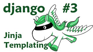 Jinja Templating  Django Web Development with Python 3 [upl. by Mintun]