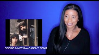 Loggins amp Messina  Dannys Song DayOne Reacts [upl. by Reichert]