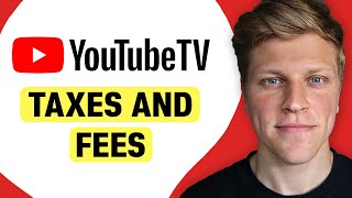 Does YouTube TVs Price Include Taxes and Fees [upl. by Enyahc]